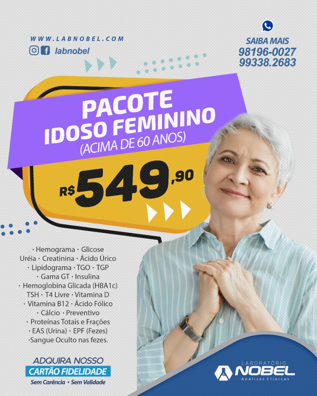 Pacote Idoso Feminino